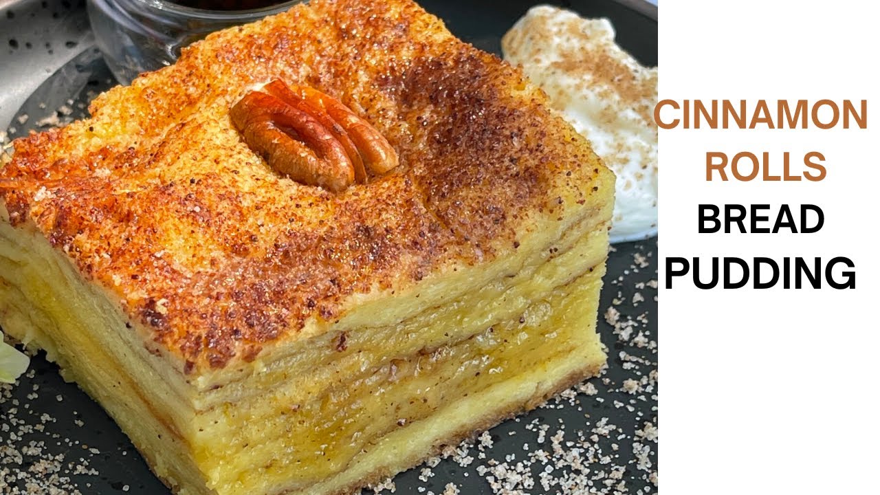 Amazing Cinnamon Roll Bread Pudding Recipe