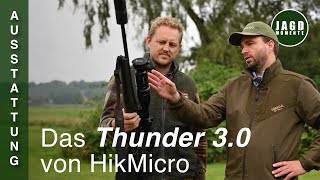 Das Wärmebildvorsatzgerät THUNDER 3.0 von HikMicro | Meine Jagdausrüstung