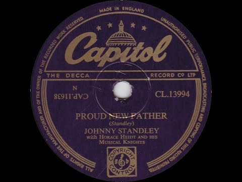 Johnny Standley - Proud New Father