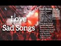 Love Breakup Song Tamil Love Failure Song Best Emotional Breakup Tamil Song