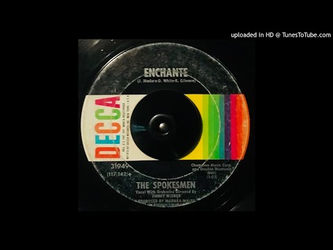 The Spokesmen - Enchante - Decca (Popcorn Garage Pop)