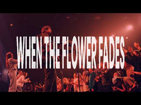 When The Flower Fades - Fields