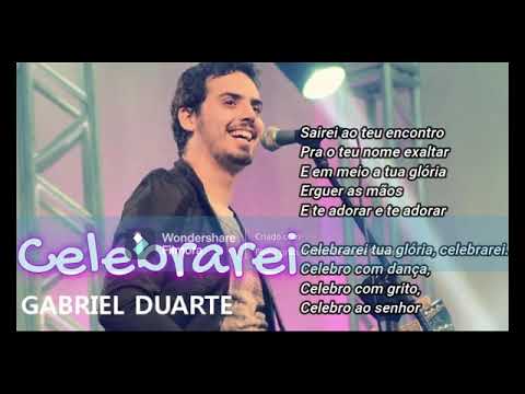 Celebrarei Tua Glória - Gabriel Duarte