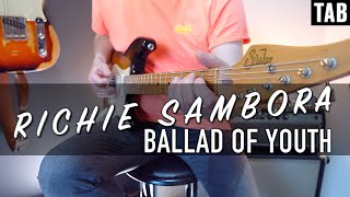 Richie Sambora - Ballad Of Youth | Guitar cover WITH TABS &amp; TUTORIAL |