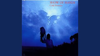 Music video thumbnail preview for Cold Heart Of England by Show of Hands