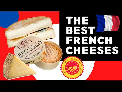 The Ultimate List of French AOP Cheeses | France's...