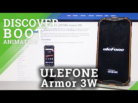 ULEFONE Armor 3W Boot Animation and Sound