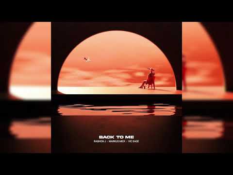 Rashon J, Markus Mick, & Vic Sage - Back to Me
