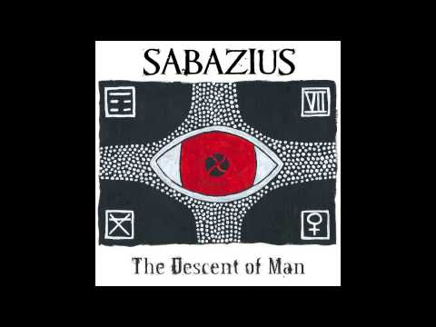 Sabazius - The Descent of Man (Radio Edit)