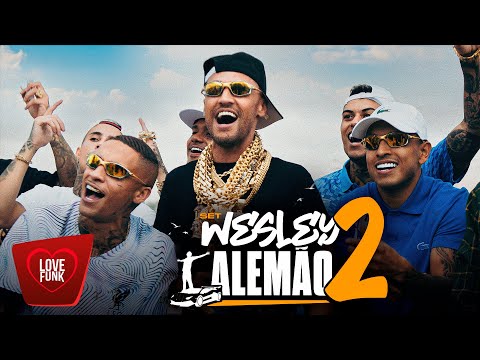 SET WESLEY ALEMÃO 2 - MC Paulin da Capital, MC Lipi, MC Kadu, MC Paiva, Hungria, Ryan SP (Web Clipe)