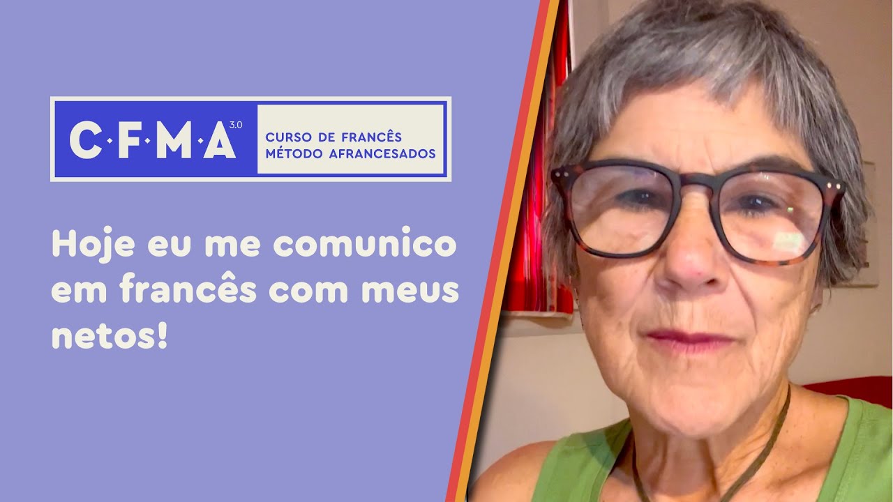Curso de Francês Método Afrancesados - Depoimento #150 - Ana Mello