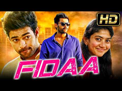 Best Romantic Hindi Dubbed Full Movie | Fidaa - (फ़िदा) | Varun Tej, Sai Pallavi