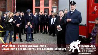 preview picture of video '07.11.2010 - Fahrzeugeinweihung HLF 20/16 - Freiwillige Feuerwehr Isselburg Löschzug Isselburg'