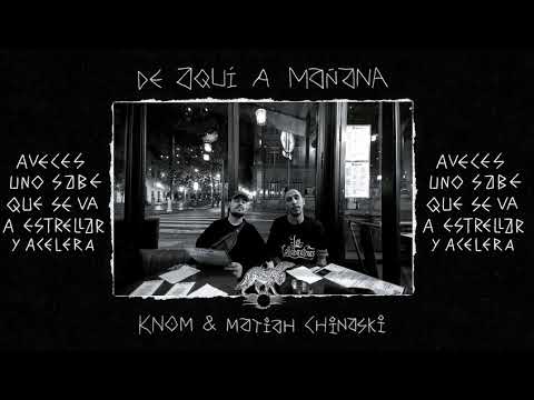 KNOM & MATIAH CHINASKI - AVECES UNO SABE QUE SE VA A ESTRELLAR Y ACELERA FT DJ PEREZ