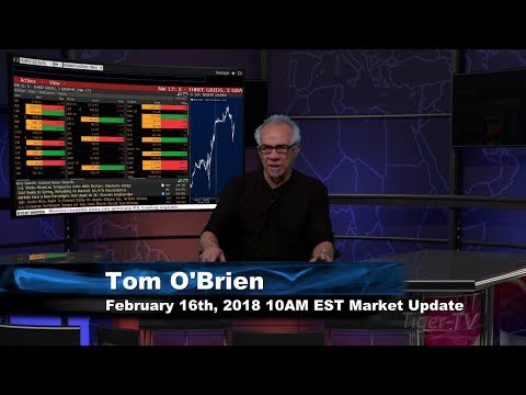February 16th 10AM EST Market Update with Tom O'Brien on TFNN