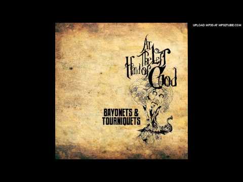 Bayonets & Tourniquets - At The Left Hand of God (2013) - Melodic Metalcore/Progressive