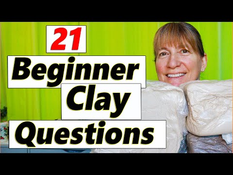 21 Beginner Clay Questions
