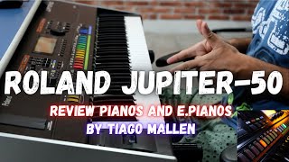 Video thumbnail for ROLAND JUPITER-50 (PIANOS AND E.PIANOS) - REVIEW BY TIAGO MALLEN #roland by Tiago Mallen