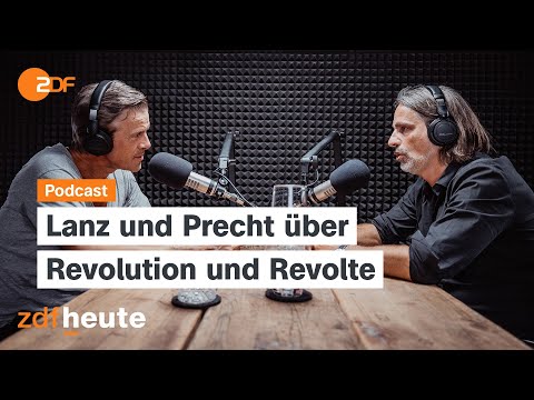 Podcast: Revolution! Warum sie so selten gelingt | Lanz und Precht, Folge 228
