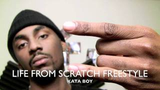 KATA BOY - LIFE FROM SCRATCH - FREESTYLE (FREEDOWNLOAD)