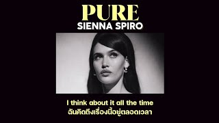 Download lagu [Thaisub] Pure - SIENNA SPIRO (แปลไทย) mp3