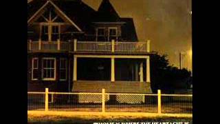 Someday Never - Home is Where The Heartache Is