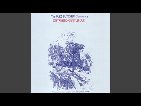 Who Loves You Now? - The Jazz Butcher