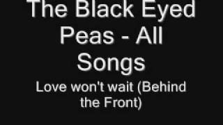 14. The Black Eyed Peas ft. macy Gray - Love won&#39;t wait