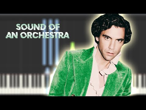 Sound Of An Orchestra - Mika
