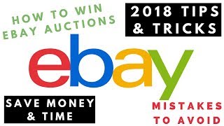 How to win eBay auctions, eBay tips & tricks 2019 / How to bid on eBay successfully / How to snipe