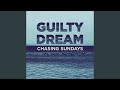 Guilty Dream
