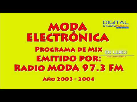 MODA ELECTRONICA: Adonde - Emitido por Radio MODA Año 2003 - 2004 MODA ELECTRONICA