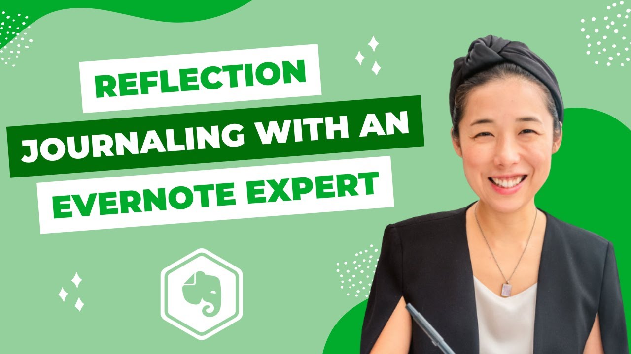 Using Evernote for Reflection & Journaling (feat. Maika Endo)
