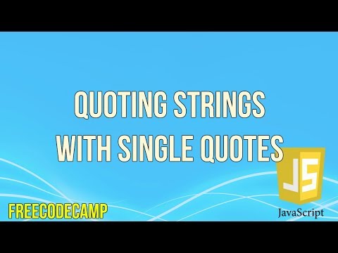 Quoting Strings With Single Quotes Javascript Tutorial Freecodecamp