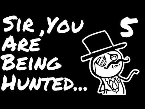 Let's Play Sir, You are Being Hunted - Episode 5 - Aspergillus