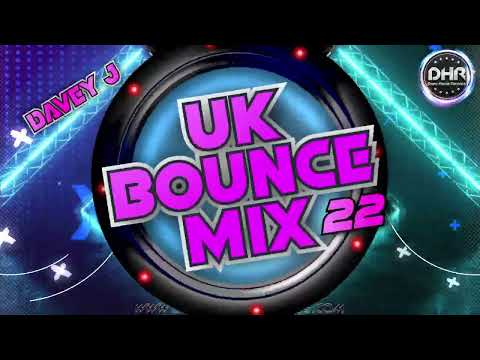 UK Bounce Mix 22 Mixed By Davey J - DHR