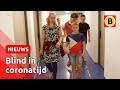 Hoe hou je afstand als je niets kunt zien? | Omroep Brabant