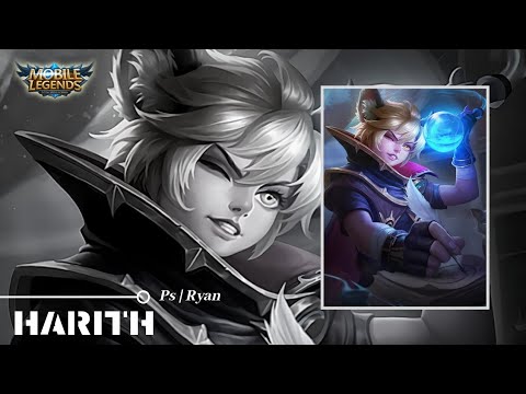 Harith Best Gameplay by Ps | Ryan | Mobile Legends
