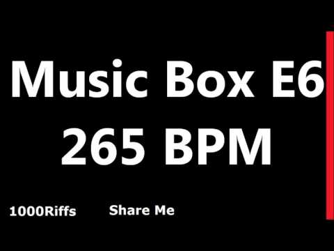 Music Box Metronome E6 : 265 BPM