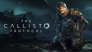 【 The Callisto Protocol】グロすぎて日本で発売禁止されたゲームをやってみる(海外版)#１