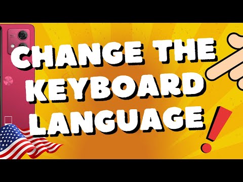how to change the keyboard language Motorola Moto G54 5G, G84, G73, G53, and Edge 40