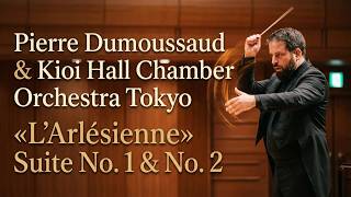 Download lagu Bizet «L’Arlésienne» Suite No. 1 & No. 2 -  Pierre Dumoussaud & Kioi Hall Chamber Orchestra Tokyo mp3