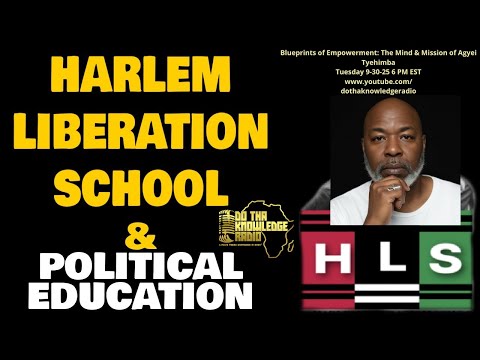 Blueprints of Empowerment: The Mind & Mission of Agyei Tyehimba