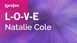 Karaoke L-O-V-E - Natalie Cole *