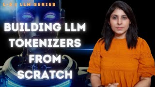 L-3 | LLM Tokenizers Explained: BPE, SentencePiece, Pretrained vs Custom (Full Hands-On Guide)