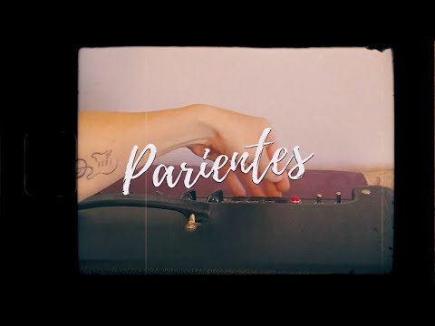 Parientes - Mundo Entero (Video Oficial)