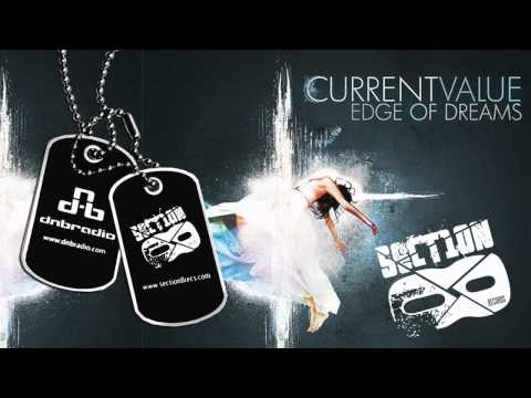 Current Value, Snow - Edge of Dreams [Section 8] [Drum and Bass]
