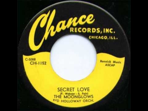 MOONGLOWS - Secret love / Real gone mama - CHANCE 1152 - 1954