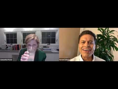 Fareed Zakaria, "Ten Lessons For A Post-Pandemic World" (with Samantha Power)