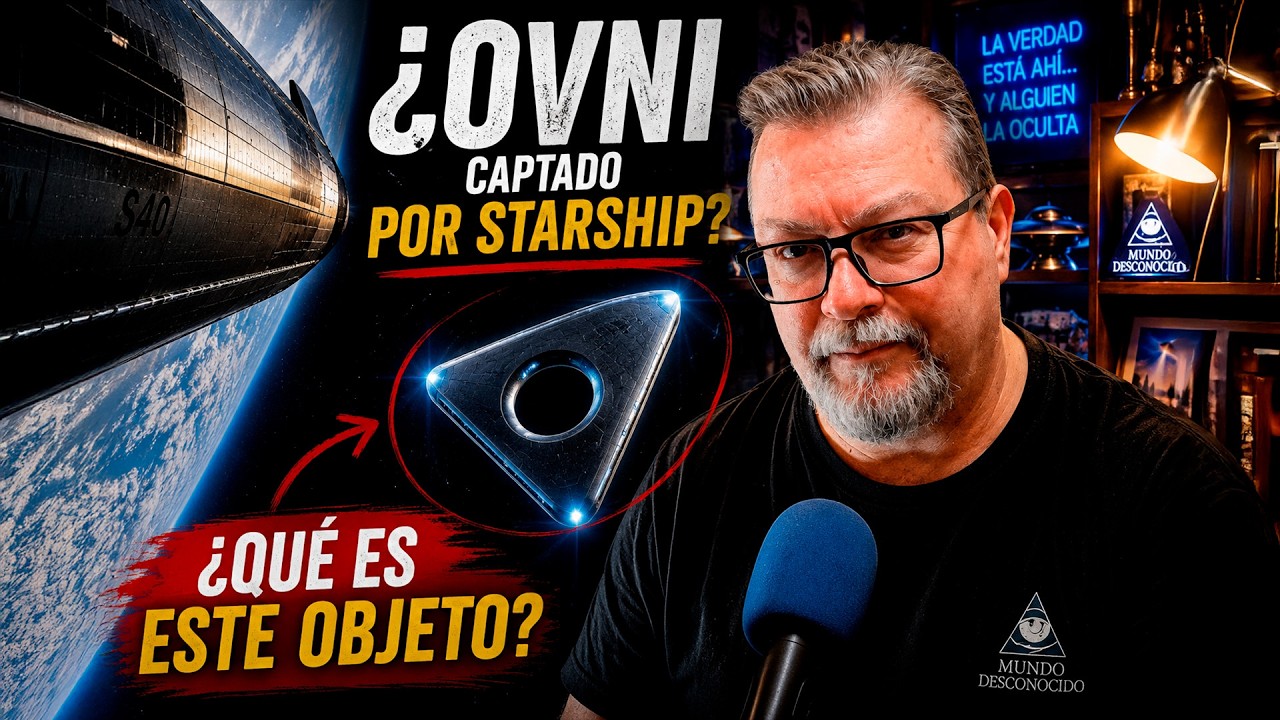 ¿Qué Demonios Grabó Starship? El Extraño Objeto que Apareció en el Espacio
